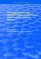 CRC Press Revivals- Handbook of High Resolution Infrared Laboratory Spectra of Atmospheric Interest (1981)
