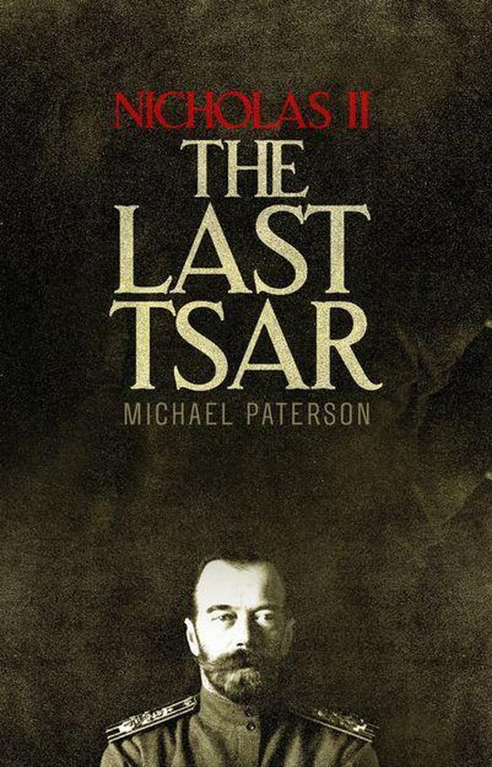 Nicholas II, The Last Tsar - cover