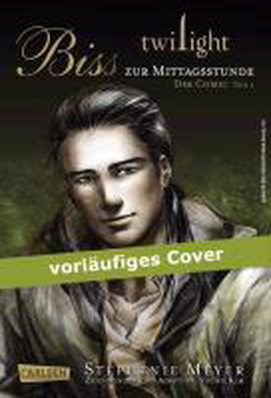 Twilight Biss Zur Mittagsstunde Der Comic Band 2 Twilight: Bis (Biss) zur Mittagsstunde. Der Comic 01, Stephenie Meyer