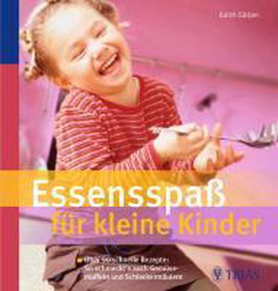 Essensspaß für kleine Kinder - cover