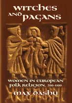 Secret History of the Witches- Witches and Pagans