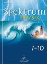 Spektrum Physik 7-10. Schülerband. Gymnasium. Niedersachsen