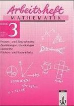 Arbeitsheft Mathematik 3. Für die 7. Klasse