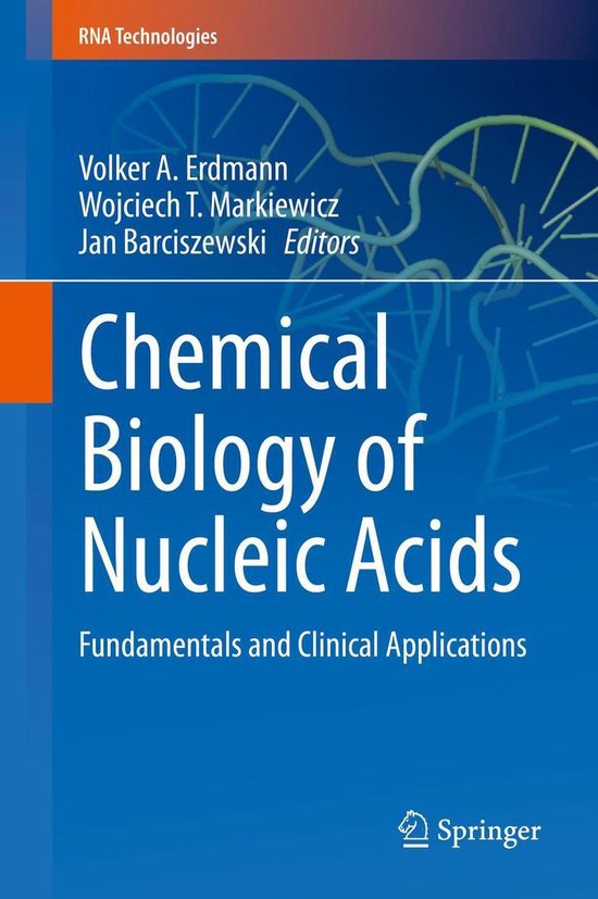 RNA Technologies Chemical Biology of Nucleic Acids (ebook