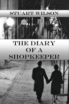 The Diary Of A Shopkeeper