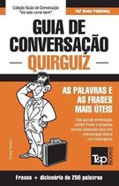 European Portuguese Collection- Guia de Conversação Português-Quirguiz e mini dicionário 250 palavras