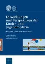 Entwicklungen und Perspektiven der Kinder- und Jugendmedzin