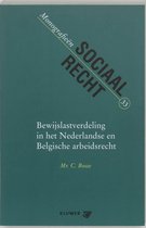 Bewijslastverdeling in het Nederlandse en Belgische arbeidsrecht