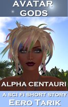 Avatar Gods 3 - Avatar Gods ~ Alpha Centauri