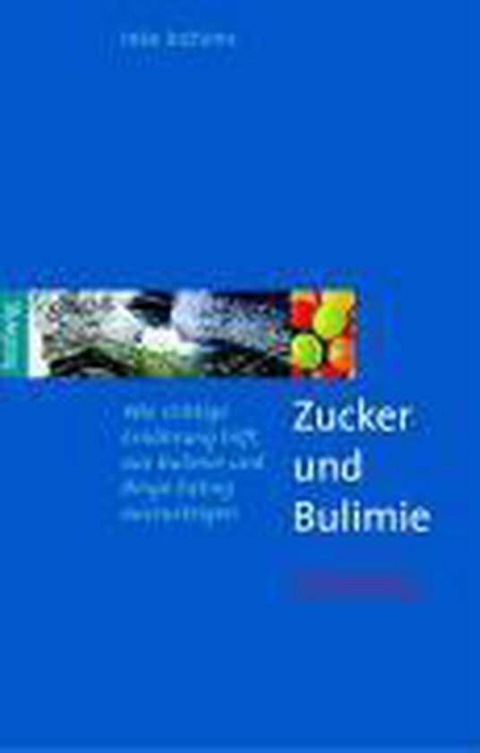 Zucker und Bulimie - cover