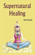 Supernatural Healing