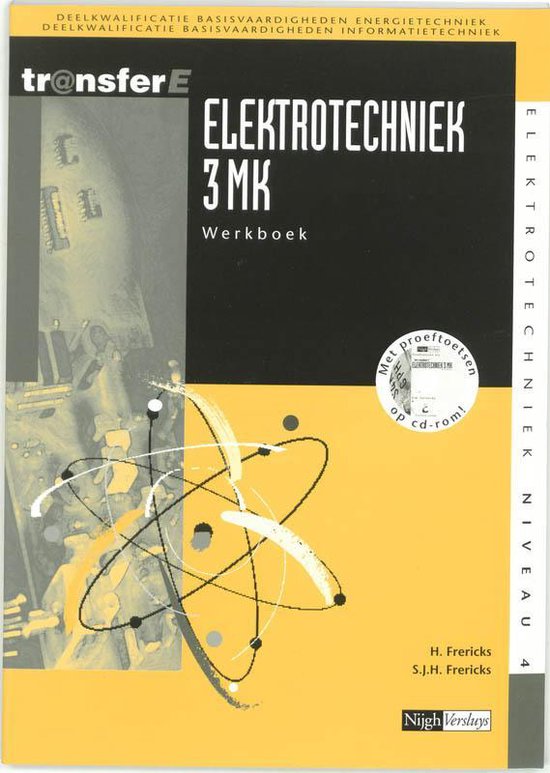 Elektrotechniek / 3 Mk / Deel Werkboek + Cd-Rom