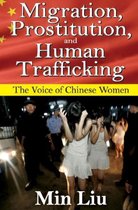 Migration, Prostitution and Human Trafficking