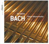 Bach: Organ Masterworks  Vol. 1