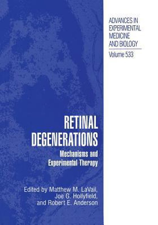 Retinal Degenerations: Mechanisms and Experimental Therapy ...