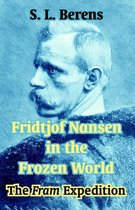 Fridtjof Nansen in the Frozen World
