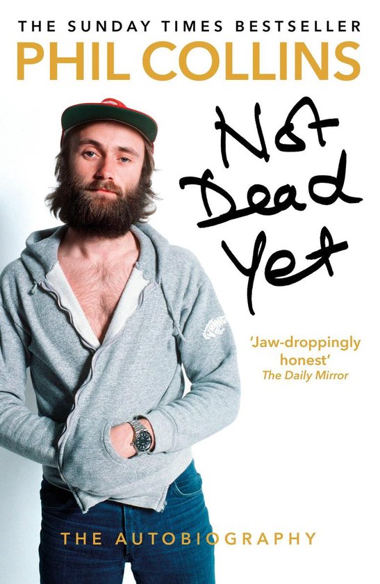 Not Dead Yet: The Autobiography - cover