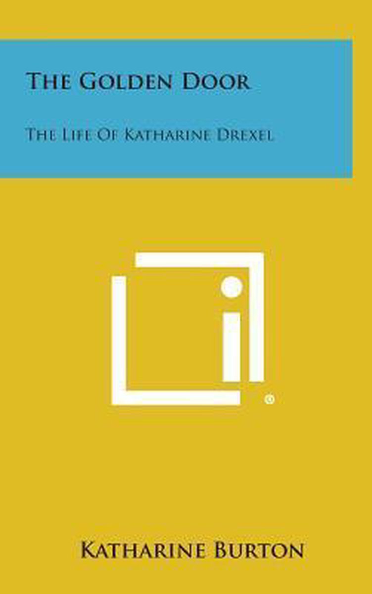 The Golden Door van Katharine Burton
