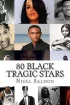 80 Black Tragic Stars