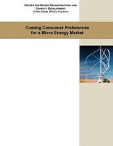 Costing Consumer Preference for a Micro Energy Market