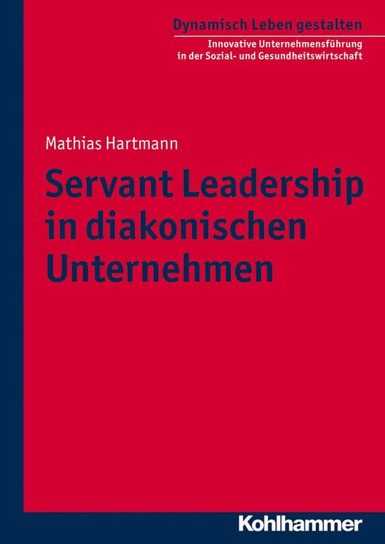Servant Leadership in diakonischen Unternehmen - cover