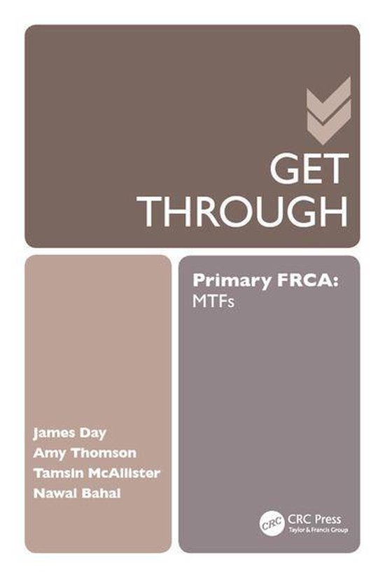 Get Through - Get Through Primary FRCA: MTFs - cover