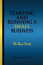 Starting and Running a Small Business