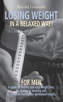 Losing Weight in a Relaxed Way, for Men