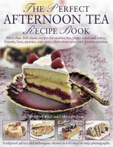The Perfect Afternoon Tea Recipe Book