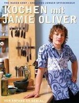 Kochen mit Jamie Oliver - Von Anfang an genial
