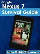 Google Nexus 7 Survival Guide