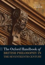 Oxford Handbooks - The Oxford Handbook of British Philosophy in the Seventeenth Century