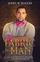 The Fabric of a Man