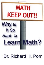 Why Is It So Hard To Learn Math?