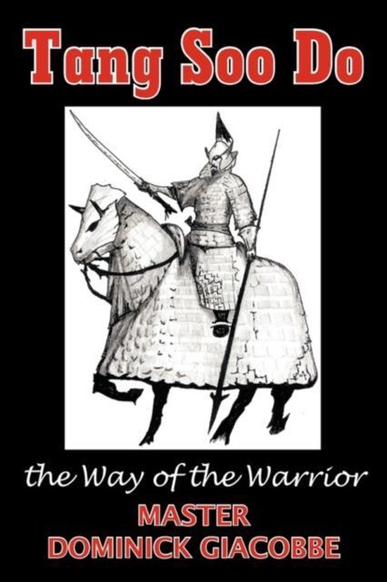 Tang Soo Do The Way Of The Warrior - cover