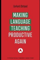 Making Language Teaching Productive Again