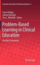 Problem-Based Learning in Clinical Education