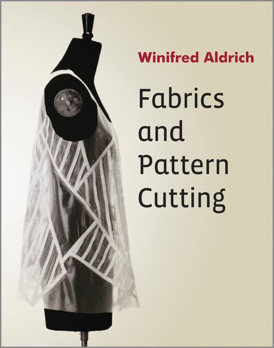Fabrics and Pattern Cutting - cover
