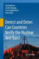 Detect and Deter Can Countries Verify the Nuclear Test Ban