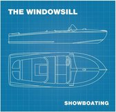 The Windowsill - Showboating (CD)