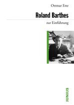 zur Einführung - Roland Barthes zur Einführung