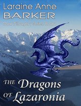 Mark Willoughby 3 - The Dragons of Lazaronia (Book 2)