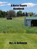 A Horse Buyers Handbook