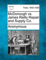 McDonough vs. James Reilly Repair and Supply Co.