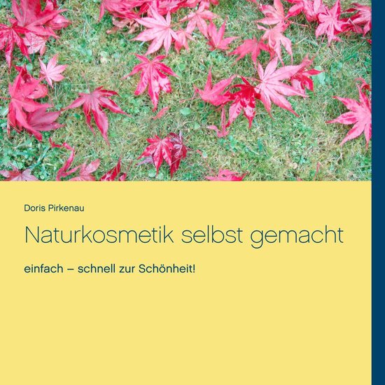Naturkosmetik selbst gemacht - cover