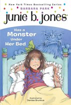 Junie B. Jones 8 - Junie B. Jones #8: Junie B. Jones Has a Monster Under Her Bed