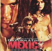 Once Upon a Time in Mexico [Original Motion Picture Soundtrack]