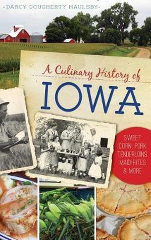 A Culinary History of Iowa - cover