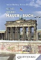 Kleines Berliner Mauerbuch
