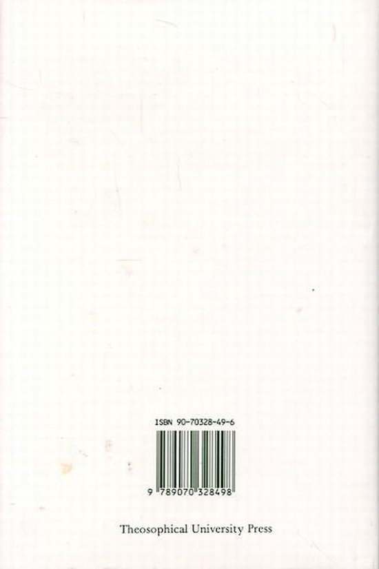 Boekrug met ISBN 90-70328-49-6 en 9789070328498. Theosophical University Press.